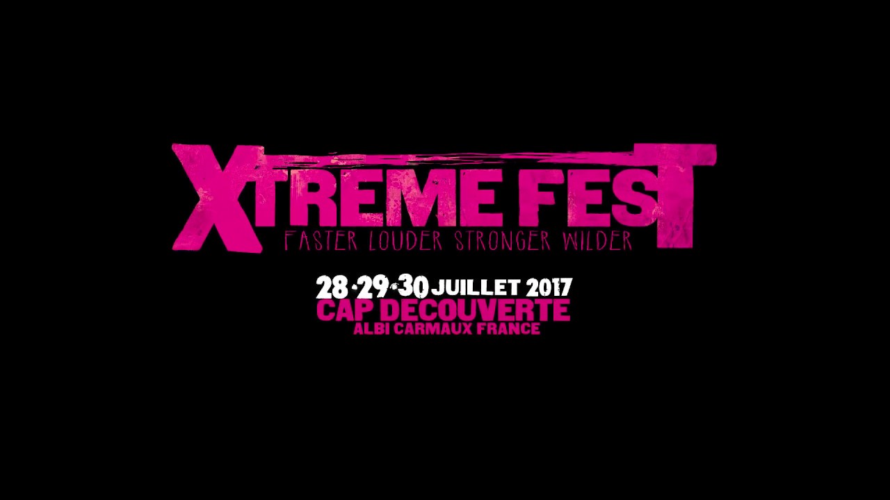 Xtreme fest 2017